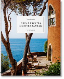 Great Escapes: Mediterranean - Angelika Taschen