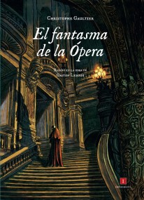 El fantasma de la Ópera - 