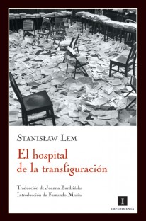El hospital de la transfiguración - Stanislaw Lem