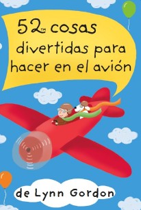 52 cosas divertidas para hacer en el avión - 