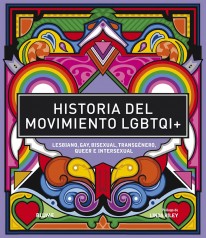 Historia del movimiento LGBTQI+ - Varios Autores