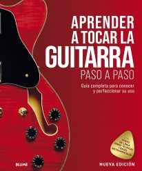 Aprender a tocar la guitarra paso a paso (2021) - Varios Autores