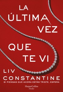 La última vez que te vi - 