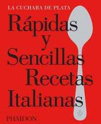 Rapidas y sencillas recetas italianas - Varios Autores