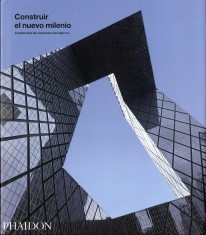 Construir el nuevo milenio - 