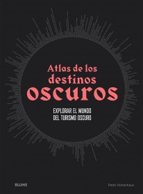 Atlas de los destinos oscuros - 