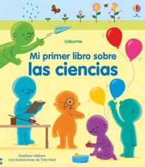 Mi primer libro sobre las ciencias - 