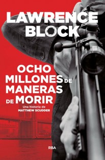 Ocho millones de maneras de morir - 