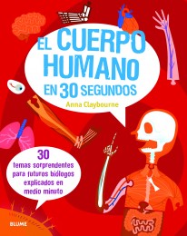 El cuerpo humano en 30 segundos - 