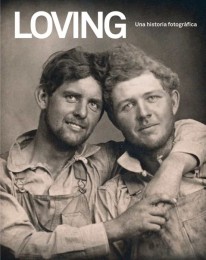 Loving. Una historia fotográfica - 