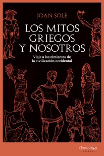 Los mitos griegos y nosotros - 