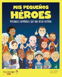 Mis pequeños héroes - 