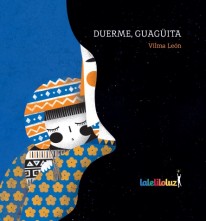 Duerme, guagüita - 