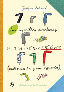 Las increíbles aventuras de 10 calcetines fugitivos - 