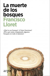 La muerte de los bosques - 