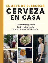 El arte de elaborar cerveza en casa - 