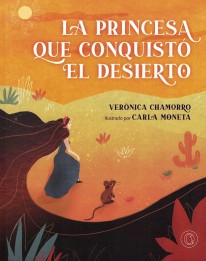 La princesa que conquistó el desierto - 