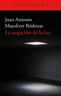 La negación de la luz - 