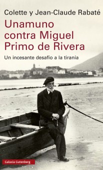 Unamuno contra Miguel Primo de Rivera - 