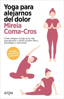 Yoga para alejarnos del dolor - 