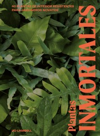 Plantas inmortales - 