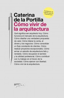 Cómo vivir de la arquitectura - 