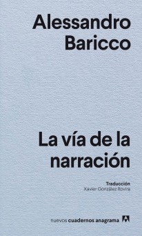 La vía de la narración - 