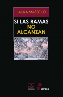 Si las ramas no alcanzan - 