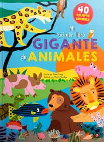 Mi primer libro gigante de animales - 