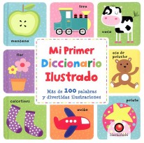 Mi primer diccionario ilustrado - Varios Autores