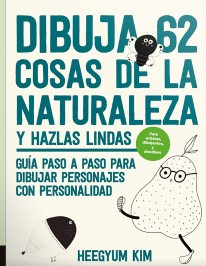 Dibuja 62 cosas de la naturaleza y hazlas lindas - 