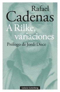 A Rilke, variaciones - 