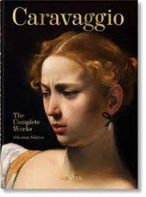 Caravaggio. The Complete Works. 40th Ed. - 