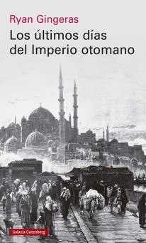 Los últimos días del Imperio otomano, 1918-1922 - 
