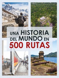 Una historia del mundo en 500 rutas (2024) - 