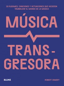 Música transgresora - 