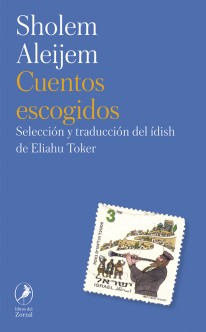 Cuentos Escogidos de Scholem-Aleijem - 