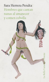 Hombres que cantan nanas al amanecer y comen cebolla - 