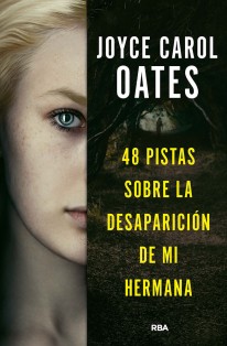 48 pistas sobre la desaparición de mi hermana - 