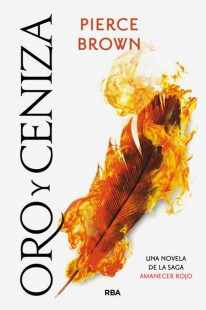 Oro y ceniza - 