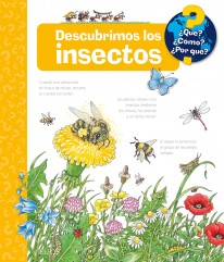 ¿Qué?... Descubrimos los insectos - 