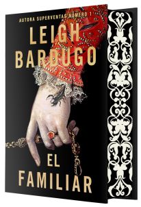 El Familiar - Leigh Bardugo