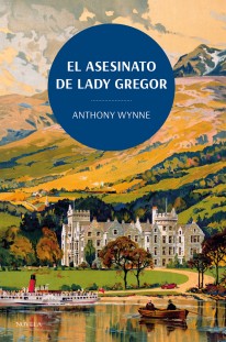 El asesinato de Lady Gregor - 