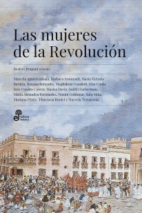 Las mujeres de la Revolución - 