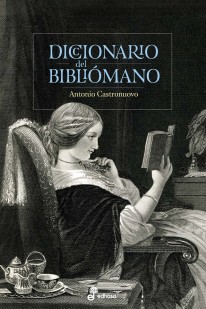 Diccionario del bibliómano - 