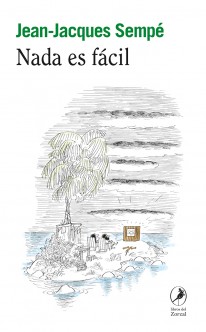 Nada es fácil - 