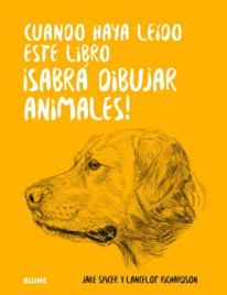 Cuando haya leido este libro ¡sabrá dibujar animales! - 