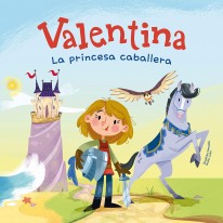 Valentina, la princesa caballera - 