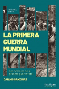 La Primera Guerra Mundial - 