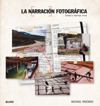 La narración fotográfica - Michael Freeman